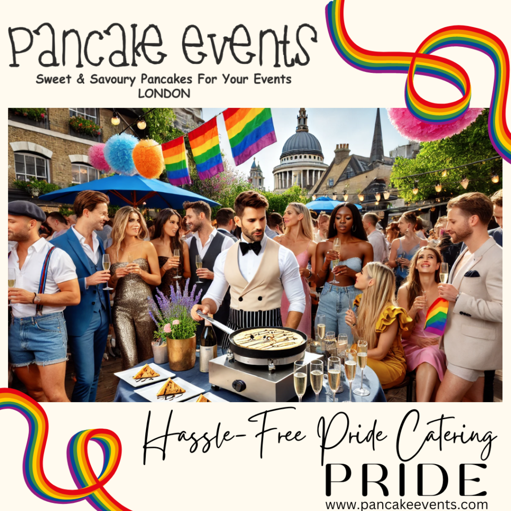 , Enjoy LGBT Pride Parties with Pancake Events’ Delicious Crepe Catering in London